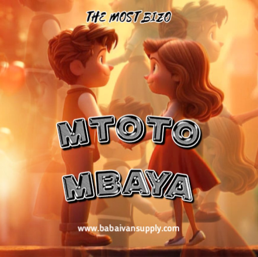 New Audio | The Most Bizo - Mtoto Mbaya | Download Mp3