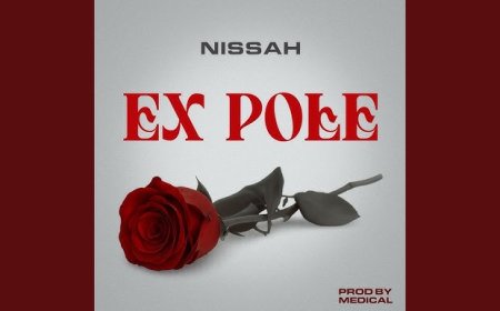 NEW AUDIO | Nissah - Ex Pole | DOWNLOAD NOW