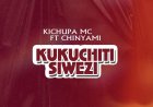 NEW AUDIO | Kichupa Mc Ft Chinyami - Siwezi | Baba Ivan Supply