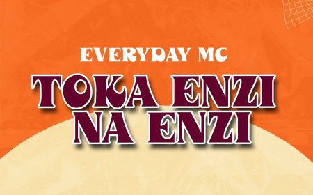 NEW AUDIO | Everyday Mc - Toka Enzi | Baba Ivan Supply