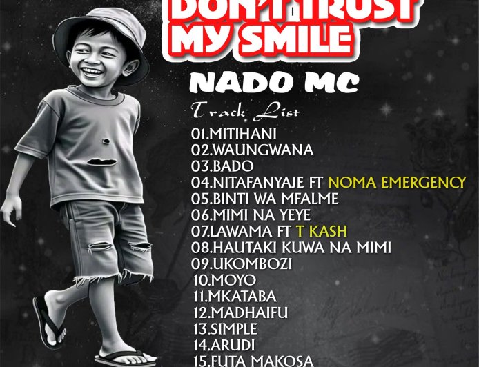 ALBUM | Nado Mc - Don't Trust My Smile Chapter Two | Baba Ivan Supply